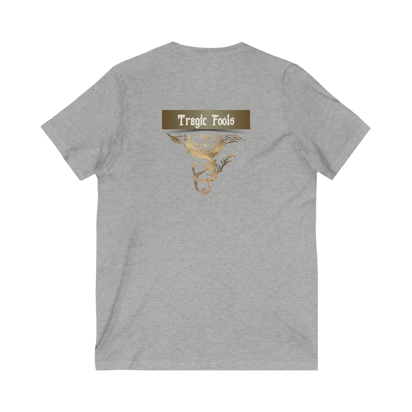 Unisex Jersey Short Sleeve V-Neck Tee COA Universe,  Suck it up You're immortal on the front. Tragic Fools on the back