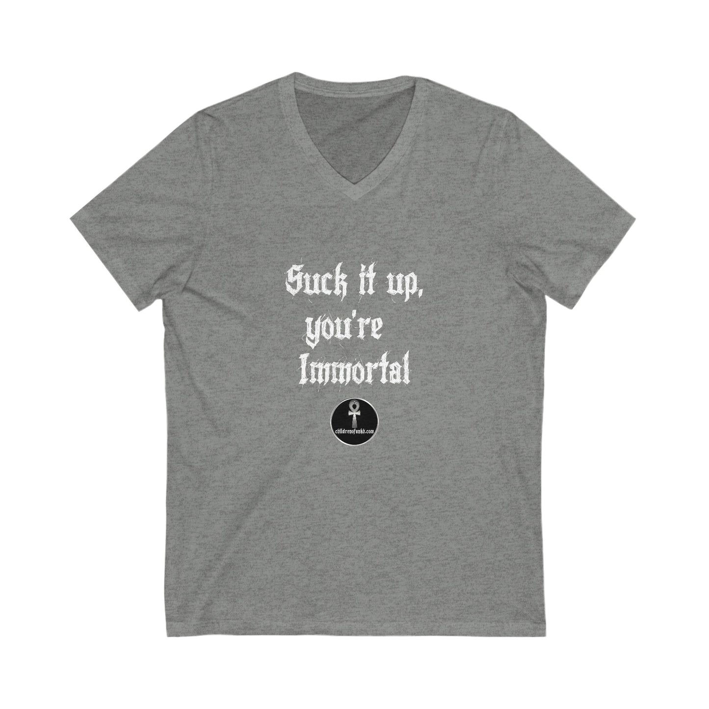 Unisex Jersey Short Sleeve V-Neck Tee COA Universe,  Suck it up You're immortal on the front. Tragic Fools on the back