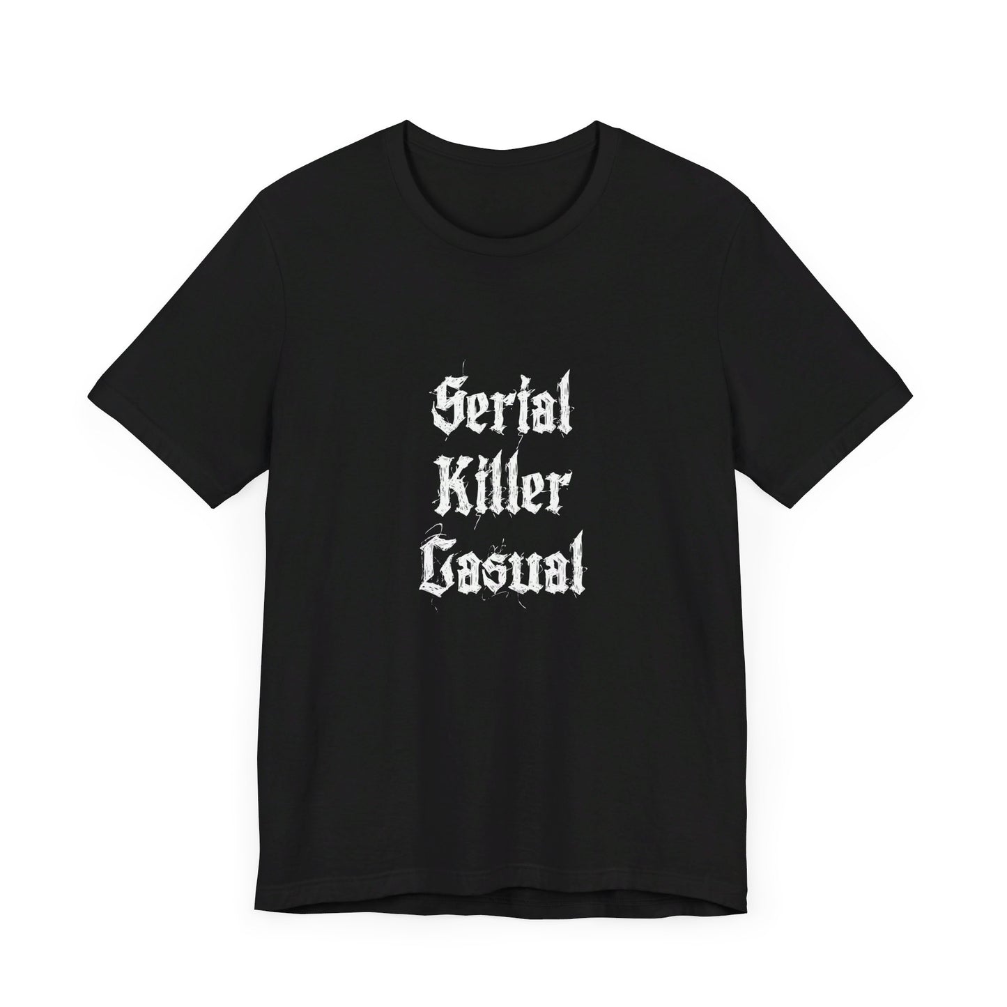 Unisex Serial Killer Casual Funny COA Universe Merch Jersey Short Sleeve Tee